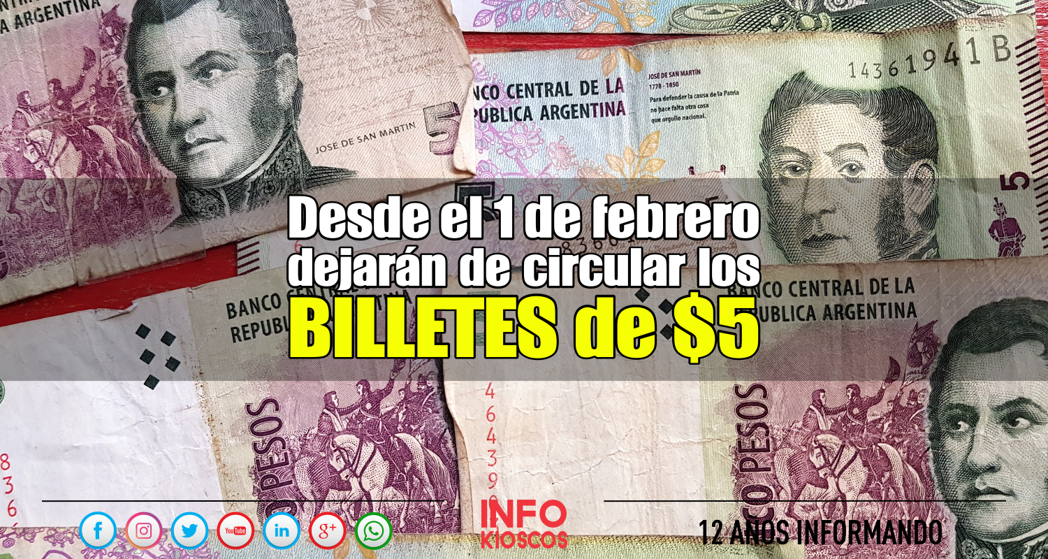 En febrero de 2020 los billetes de $5 saldrán de circulación