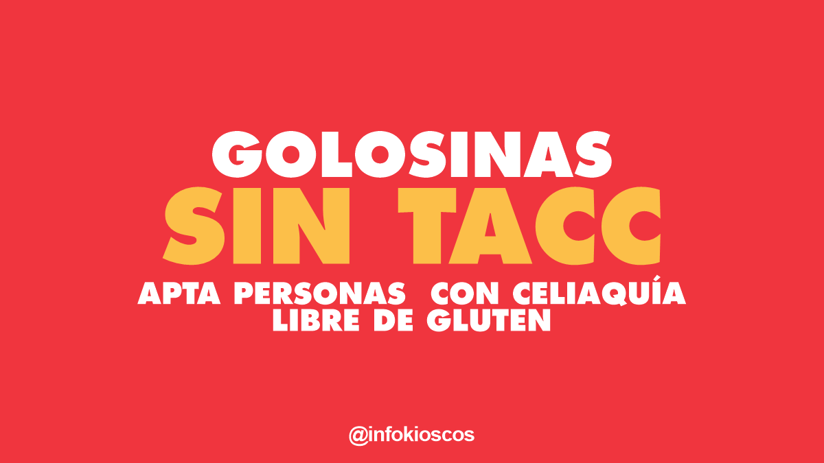 Golosinas SIN TACC Aptas para Celíacos