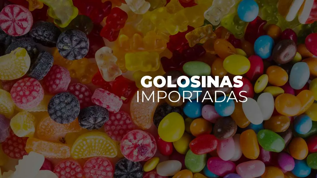 golosinas importadas
