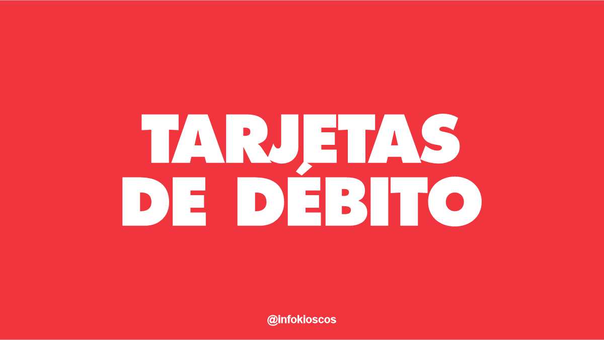 Cómo cobrar con tarjetas de débito en mi kiosco