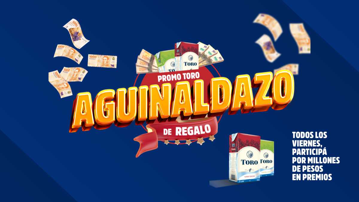 Con la super promo AGUINALDAZO de Toro, ganá 5 millones de pesos