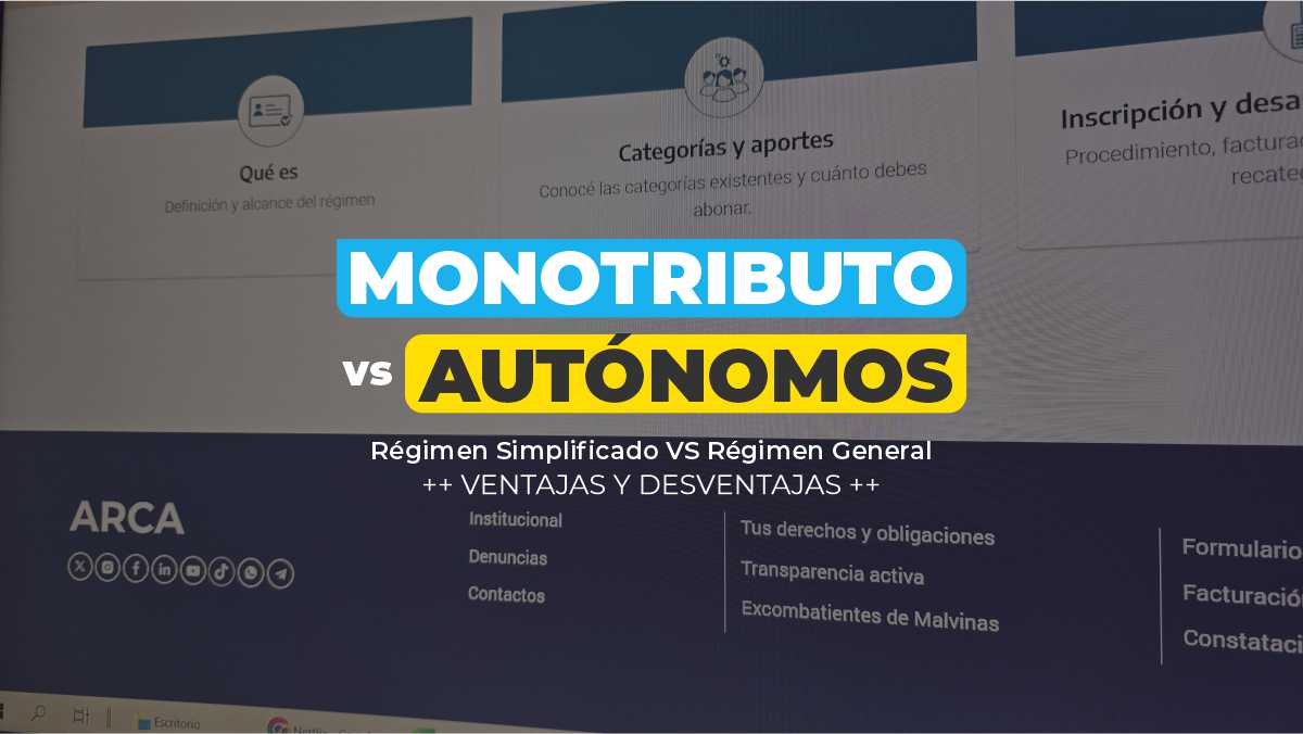 Monotributo o Responsable Inscripto: ¿Qué te conviene en 2025?