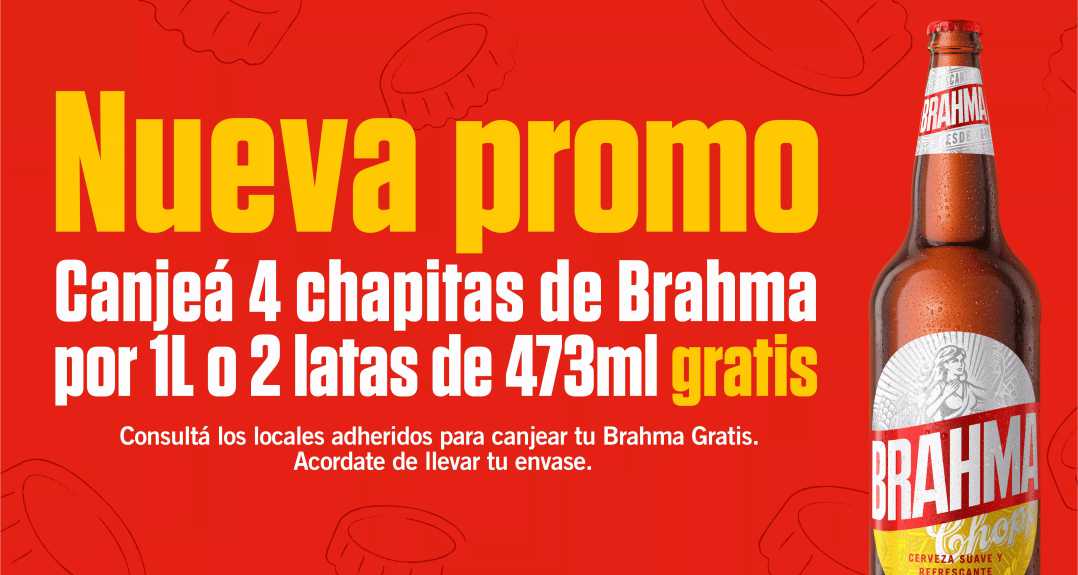 Promo Brahma Chapitas 2024 «Lo gratis se disfruta más»